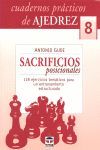 CUADERNOS PRÁCTICOS DE AJEDREZ 8.SACRIFICIOS POSICIONALES