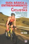 GUÍA BÁSICA DE ENTRENAMIENTO PARA CICLISTAS