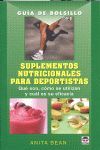 GUÍA DE BOLSILLO SUPLEMENTOS NUTRICIONALES PARA DEPORTISTAS