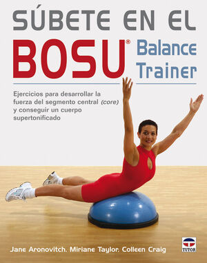 SÚBETE EN EL BOSU. BALANCE TRAINER