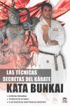 LAS TÉCNICAS SECRETAS DEL KÁRATE. KATA BUNKAI