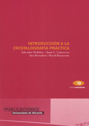 INTRODUCCIÓN A LA CRISTALOGRAFÍA PRÁCTICA