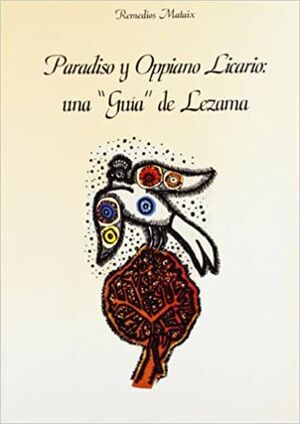 PARAISO Y OPPIANO LICARIO, UNA GUÍA DE LEZAMA