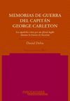 MEMORIAS DE GUERRA DEL CAPITÁN GEORGE CARLETON