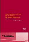 ESCRITURA ALFABÉTICA DE LA LENGUA DE SIGNOS ESPAÑOLA
