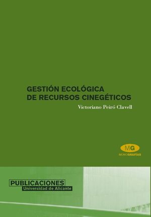 GESTIÓN ECOLÓGICA DE RECURSOS CINEGÉTICOS