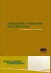 AGRICULTURA Y TERRITORIO EN EL MERCOSUR