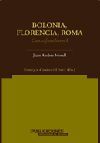 BOLONIA, FLORENCIA, ROMA:CARTAS FAMILIARES I