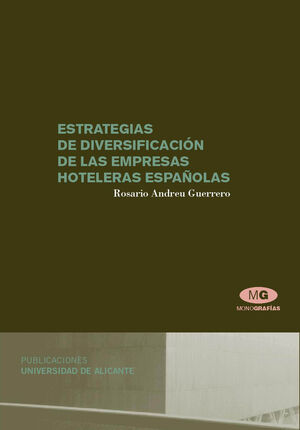 ESTRATEGIAS DE DIVERSIFICACIÓN DE LAS EMPRESAS HOTELERAS ESPAÑOLAS