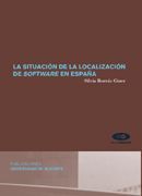 LA SITUACIÓN DE LA LOCALIZACIÓN DE SOFTWARE EN ESPAÑA