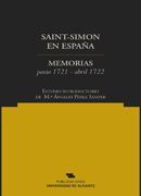 SAINT-SIMON EN ESPAÑA: MEMORIAS : JUNIO 1721-ABRIL 1722