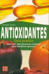 ANTIOXIDANTES. GUÍA PRÁCTICA