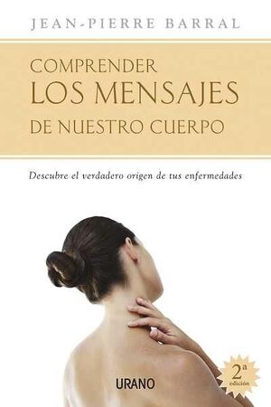 COMPRENDER LOS MENSAJES DE NUESTRO CUERPO