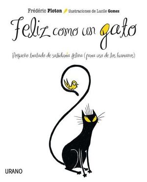 FELIZ COMO UN GATO