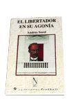 EL LIBERTADOR EN SU AGONÍA