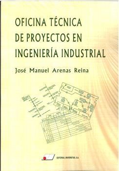 OFICINA TÉCNICA DE PROYECTOS EN INGENIERÍA INDUSTRIAL