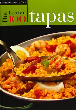 DIE BESTEN 100 TAPAS