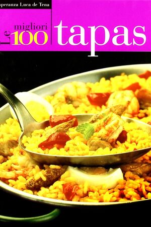 LAS 100 MIGLIORI TAPAS