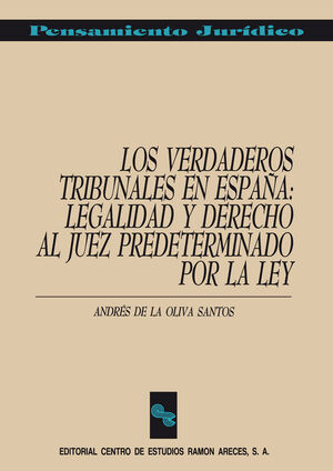 LOS VERDADEROS TRIBUNALES EN ESPAÑA