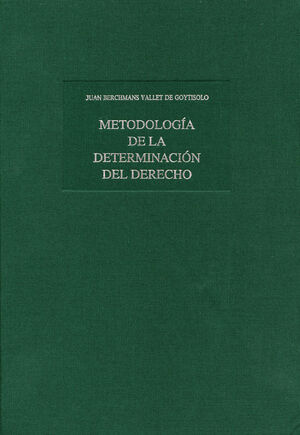 METODOLOGÍA DE LA DETERMINACIÓN DEL DERECHO