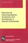 EJERCICIOS DE AUTOCOMPROBACIÓN DE DERECHO CIVIL