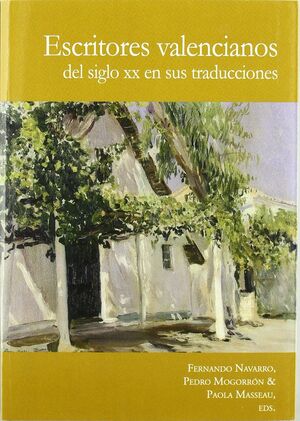 ESCRITORES VALENCIANOS DEL SIGLO XX EN SUS TRADUCCIONES