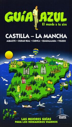 GUÍA AZUL CASTILLA-LA MANCHA