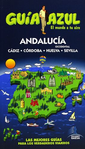 GUÍA AZUL ANDALUCÍA OCCIDENTAL