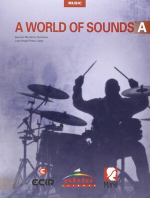 A WORLD OF SOUNDS A