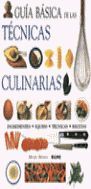 GUÍA BÁSICA DE LA TÉCNICAS CULINARIAS