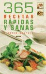 365 RECETAS RÁPIDAS Y SANAS