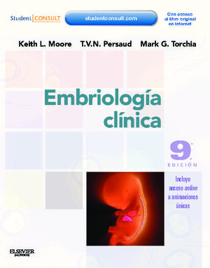 EMBRIOLOGÍA CLÍNICA+STUDENT CONSULT 9ª ED.