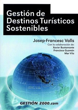 GESTIÓN DE DESTINOS TURÍSTICOS SOSTENIBLES