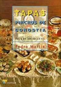 TAPAS PINCHOS DE DONOSTIA (FRANCÉS). PLUS DE 500 RECETES