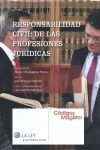 RESPONSABILIDAD CIVIL DE LAS PROFESIONES JUR?DICAS