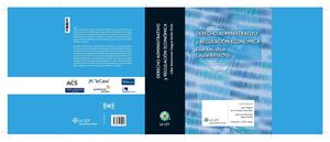 DERECHO ADMINISTRATIVO Y REGULACIÓN ECONÓMICA