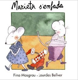 MARIETA S'ENFADA