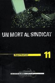 UN MORT AL SINDICAT