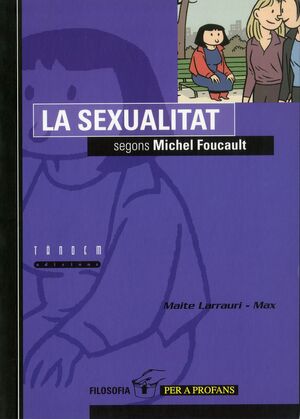 LA SEXUALITAT SEGONS MICHEL FOUCAULT