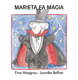 MARIETA FA MÀGIA
