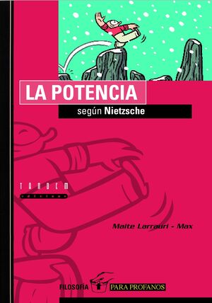 LA POTENCIA SEGÚN NIETZSCHE