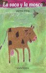 LA VACA Y LA MOSCA