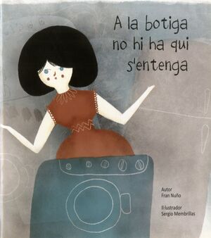 A LA BOTIGA NO HI HA QUI S'ENTENGA