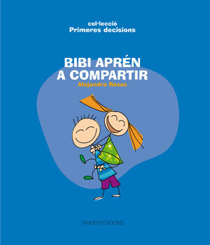 BIBI APRÉN A COMPARTIR