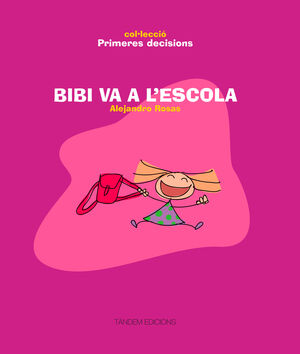 BIBI VA A L'ESCOLA