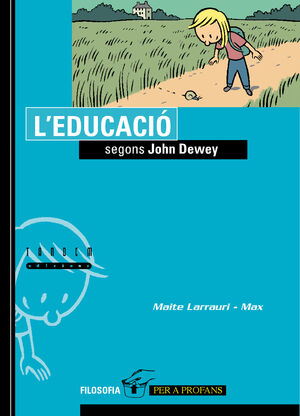 L'EDUCACIÓ SEGONS JOHN DEWEY