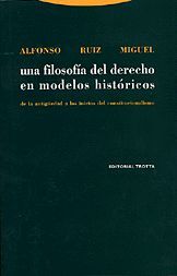 UNA FILOSOFÍA DEL DERECHO EN MODELOS HISTÓRICOS