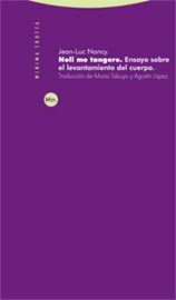NOLI ME TANGERE - ENSAYO SOBRE EL LEVANTAMIENTO DE