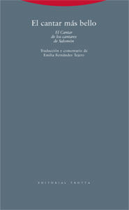 EL CANTAR MÁS BELLO: CANTAR DE LOS CANTARES DE SALOMÓN
