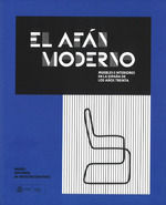 EL AFAN MODERNO MUEBLES E INTERIORES EN LA ESPAÃ?A DE LOS AÃ?OS 30
